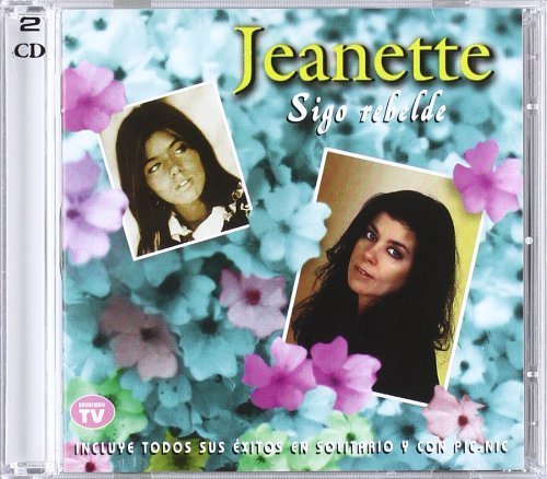 Jeanette - Sigo Rebelde By Jeanette - Zortam Music