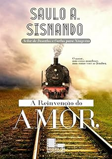 Livro A Reinvenção do Amor