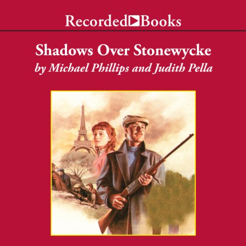 Shadows over Stonewycke by Judith Pella