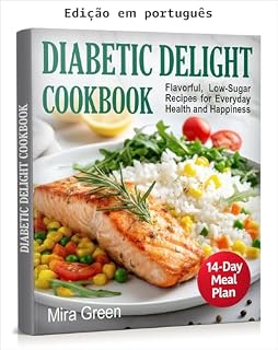 Livro Delícias para diabéticos: livro de receitas