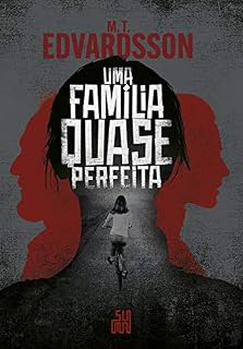 Livro Uma família quase perfeita