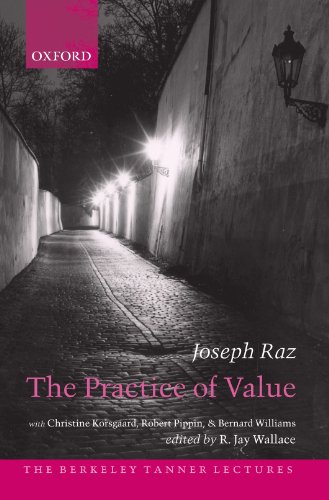 Download The Practice of Value (The Berkeley Tanner Lectures)