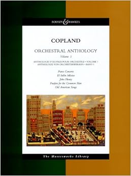 コープランド: 管弦楽のためのアンソロジー 第1巻／ブージー ＆ ホークス社／大型スコア
