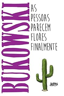 Livro As pessoas parecem flores finalmente