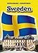 Sweden (Blastoff! Readers: Exploring Countries)