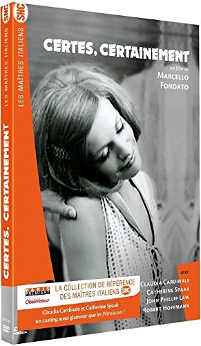 Certes, certainement