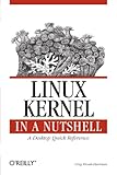 Image de Linux Kernel in a Nutshell: A Desktop Quick Reference (In a Nutshell (O'Reilly))