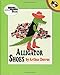 Alligator Shoes (Reading Rainbow)