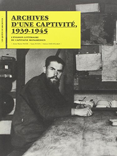 Archives d'une captivité, 1939-1945