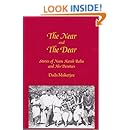 The Near and the Dear: Stories of Neem Karoli Baba and His Devotees