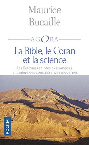 Download La Bible, le Coran et la science : Les écritures saintes examinées à la lumière des connaissances modernes Download La Bible, le Coran et la science : Les écritures saintes examinées à la lumière des connaissances modernes
