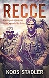 Recce: Kleinspan-operasies agter vyandelike linies (Afrikaans Edition)