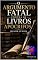 Livro O ARGUMENTO FATAL CONTRA OS LIVROS APÓCRIFOS (ENCICLOPÉDIA ARQUIVO7 Livro 24)