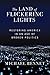 The Land of Flickering Lights: Restoring America in an Age of Broken Politics by Michael Bennet