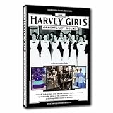 The Harvey Girls: Opportunity Bound Documentary
