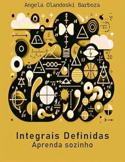 Livro Integrais Definidas - Aprenda Sozinho