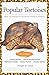 Popular Tortoises (Advanced Vivarium Systems) by 