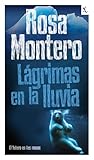 Lágrimas en la lluvia (Seix Barral Biblioteca Furtiva) (Spanish Edition)