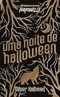 Livro Uma Noite de Halloween: Um Conto do Universo de Forkswille
