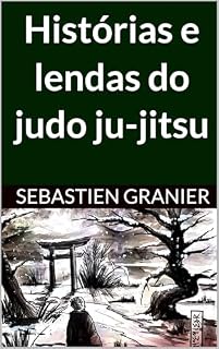 Livro Histórias e lendas do judo ju-jitsu