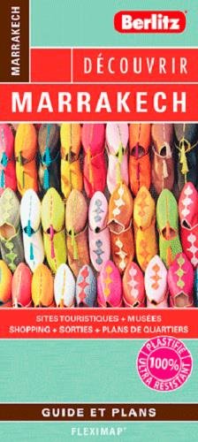 Découvrir Marrakech