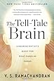 The Tell-Tale Brain