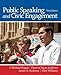 Public Speaking and Civic Engagement (3rd Edition)