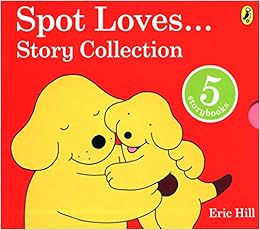 Spot Loves X 5 Slipcase Amazon Co Uk Hill Eric 9780723294788 Books