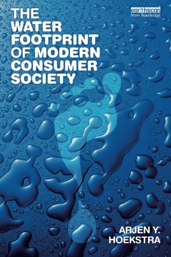 The Water Footprint of Modern Consumer Society