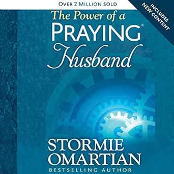 The Power Of A Praying Husband Audible Audio Edition Stormie Omartian Stormie Omartian Harvest House Publishers Audible Books Originals The Power Of A Praying Husband Audible Audio Edition Stormie Omartian Stormie Omartian Harvest House Publishers Audible Books Originals