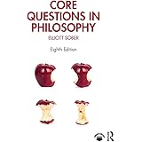 Core Questions in Philosophy