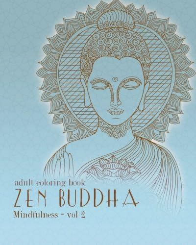 Adult Coloring Books: Zentangle Buddha: Doodles and Patterns to Color for Grownups (Mindfulness) (Volume 2)