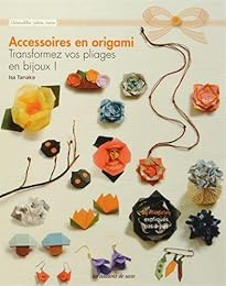 Accessoires en origami