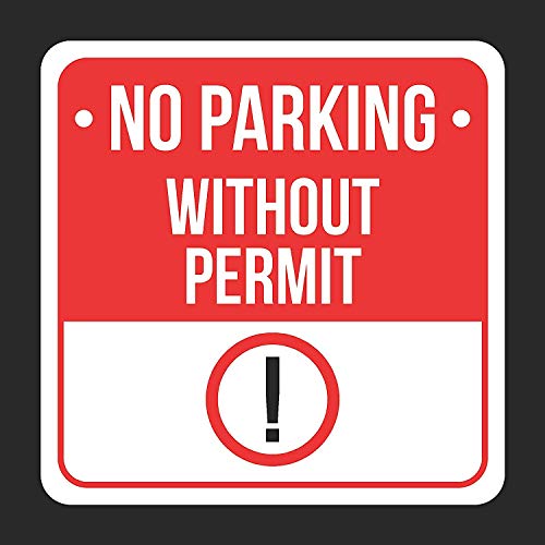No Parking Without Permit Print Black, White and Red Metal Square Sign - 2 Pack of Signs, 12x12 - Thumbnail 6