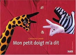 Mon petit doigt m'a dit