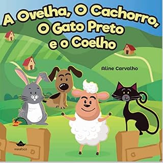 Livro A ovelha, O Cachorro, O gato preto e O coelho