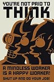 Futurama Poster A Mindless Worker Is A Happy Worker