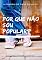 Livro Por Que Não Sou Popular?