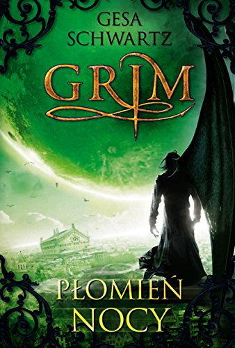Grim 3 Plomien nocy