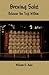 Brewing Sake: Release the Toji Within by William G Auld