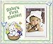 Baby's First Easter Picture Frame | My First Easter Photo Frame | Sized for Tabletop 8.25 x 7 in.. Holds 3.5 x 5 Photo, Basket Design