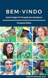 Livro Bem- Vindo : Guia de Viagem de Português para Estrangeiros