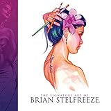 Image de The Signature Art Of Brian Stelfreeze