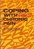 Coping with chronic pain by 