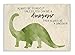 The Stupell Home Décor Collection Always Be a Dinosaur Brachiosaurus Wall Plaque Art, 10 x 15