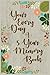 Your Every Day A 5 Year Memory Book: 5 Years Of Memories, Blank Date No Month by Dartan Creations