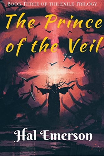 The Prince Of The Veil Book Three Of The Exile Trilogy - 