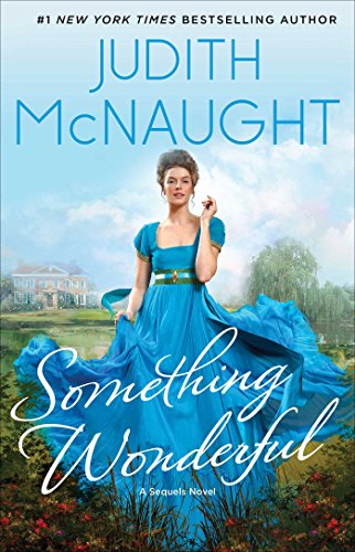 Something Wonderful (The Sequels series Book 2) (Best Regency Romance Novels)