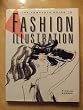(The) complete guide to fashion illustration