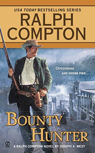 Bounty Hunter (Ralph Compton Western Series)